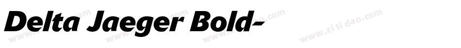 Delta Jaeger Bold字体转换